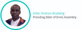 Elder Asenso Boateng Presiding Elder of Ennis Assembly